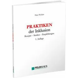 PRAKTIKEN der Inklusion, Fachbücher von Hans Wocken