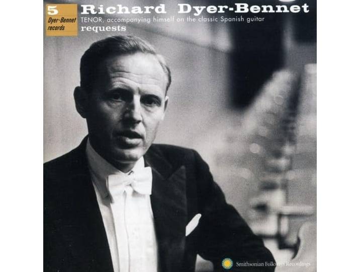Richard Dyer-Bennet - Requests: Dyer-Bennet 5
