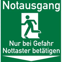Rettungszeichen, Notausgang Nur bei Gefahr Nottaster betätigen - praxisbewährt - 150x150 mm Folie selbstklebend, nachleuchtend