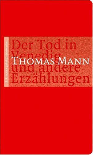 Thomas Mann - Der Tod in Venedig und andere Erzählungen. (S. Fischer Jahrhundertwerke) - Preis vom 05.10.2026 03:47:11 h