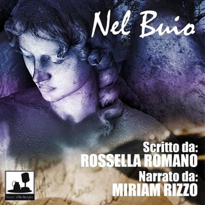 Nel Buio - Rossella Romano, Audio, 4250887819097