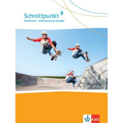 Schnittpunkt Mathematik 9. Schulbuch Klasse 9. Differenzierende Ausgabe, Gebundene Ausgabe von , Klett Schulbuchverlag, 978-3-12-744591-6