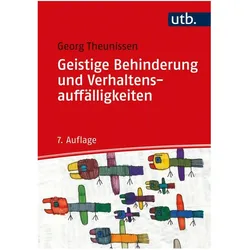 Geistige Behinderung und Verhaltensauffälligkeiten, Fachbücher von Georg Theunissen