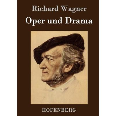 Oper und Drama -