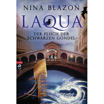 Laqua - Der Fluch der schwarzen Gondel, Taschenbuch von Nina Blazon, CBJ
