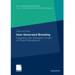 User Generated Branding, Fachbücher von Ulrike Arnhold