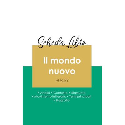 Scheda libro Il mondo nuovo di Aldous Huxley (analisi letteraria di riferimento e riassunto completo), Taschenbuch von Aldous Huxley, Paideia