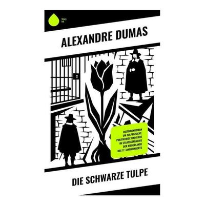 Die schwarze Tulpe, Taschenbuch von Alexandre Dumas, Copycat, 978-80-285-2378-7