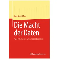 Die Macht der Daten, Fachbücher von Uwe Saint-Mont