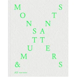 Monsters and Mutants, Fachbücher von Justin Korhammer, Winka Dubbeldam, Thom Mayne, Carlo Ratti, Mette Ramsgaard Thomsen