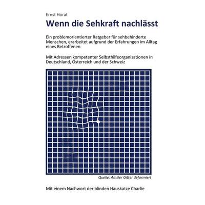 Wenn die Sehkraft nachlässt, Gebundene Ausgabe von Ernst Horat, Tredition, 978-3-347-10294-1