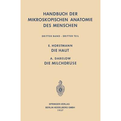 Haut und Sinnesorgane, Taschenbuch von Wolfgang Bargmann,Adolf Dabelow,Ernst Horstmann,Wilhelm Möllendorf, Springer Berlin, 978-3-662-23542-3