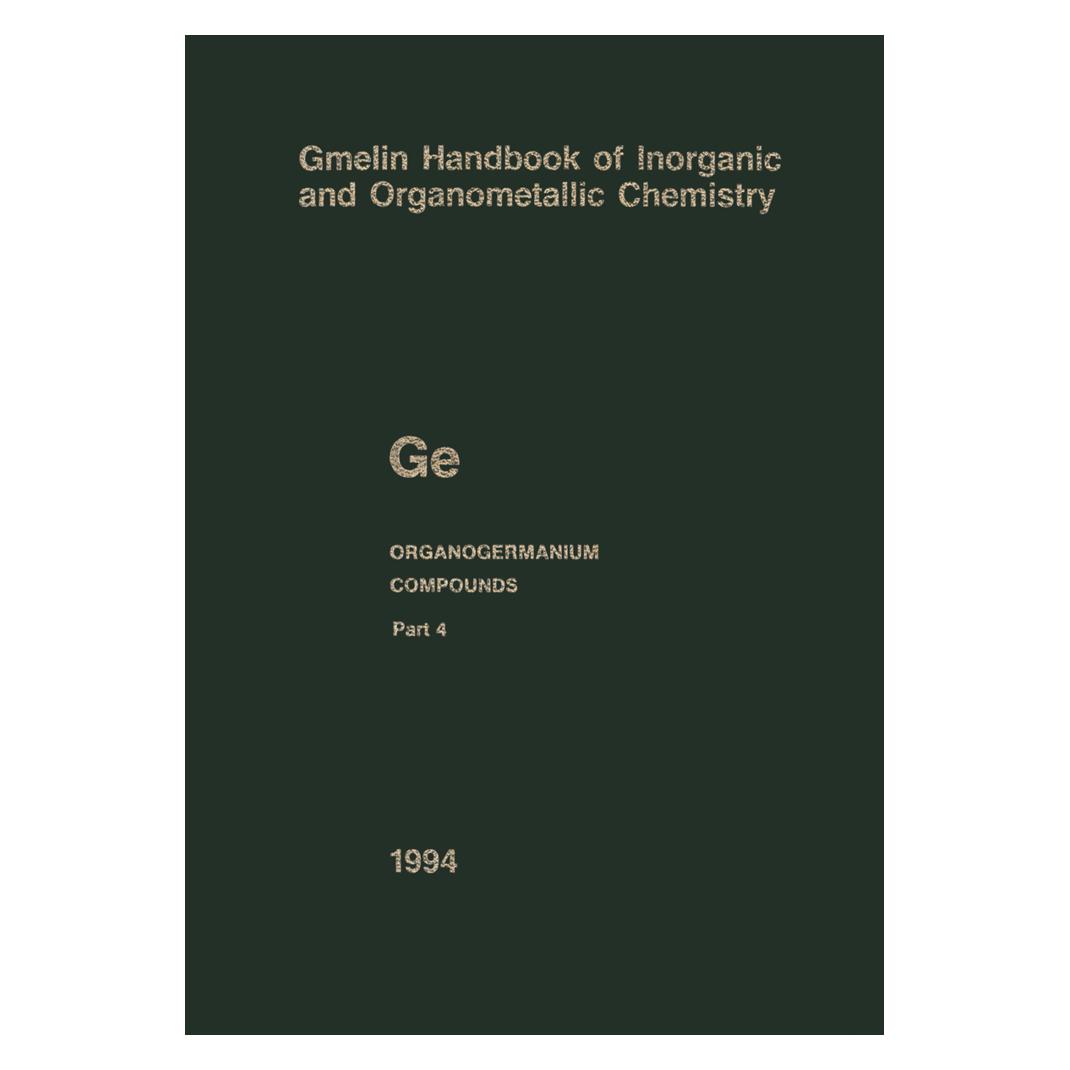 Springer Ge Organogermanium Compounds (Englisch, Softcover, Bernd Wöbke, Christa Siebert, John E. Drake) (55532410)