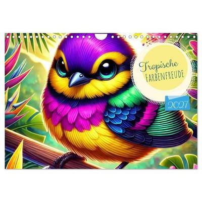 Tropische Farbenfreude (Wandkalender 2027 DIN A4 quer), CALVENDO Monatskalender