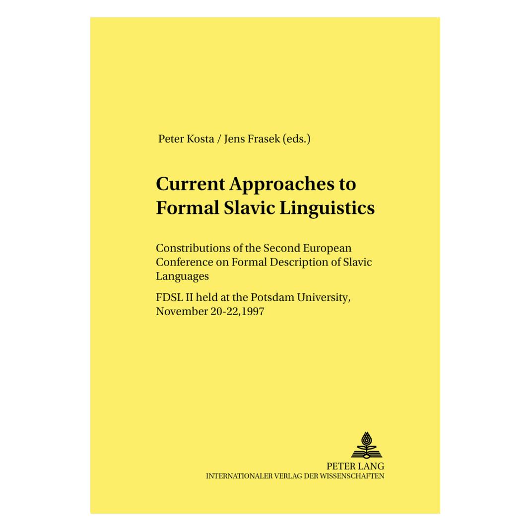 Peter Lang Current Approaches to Formal Slavic Linguistics (Englisch, Softcover, Jens Frasek, Lew Zybatow, Peter Kosta) (56028450)