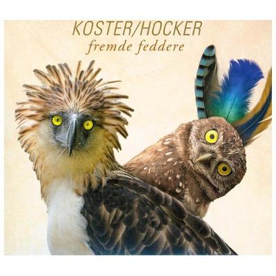 Fremde Feddere - Köster & Hocker, CD