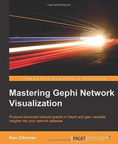 Ken Cherven - Mastering Gephi Network Visualization - Preis vom 30.09.2026 09:01:18 h