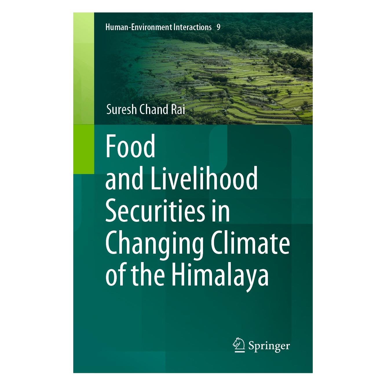 Springer Rai:Food and Livelihood Securities in C (Englisch, Hardcover, Suresh Chand Rai) (9783031228162)
