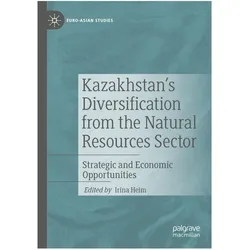 Kazakhstan's Diversification from the Natural Resources Sector, Fachbücher
