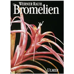 Bromelien, Ratgeber von Elvira Gross, Werner Rauh