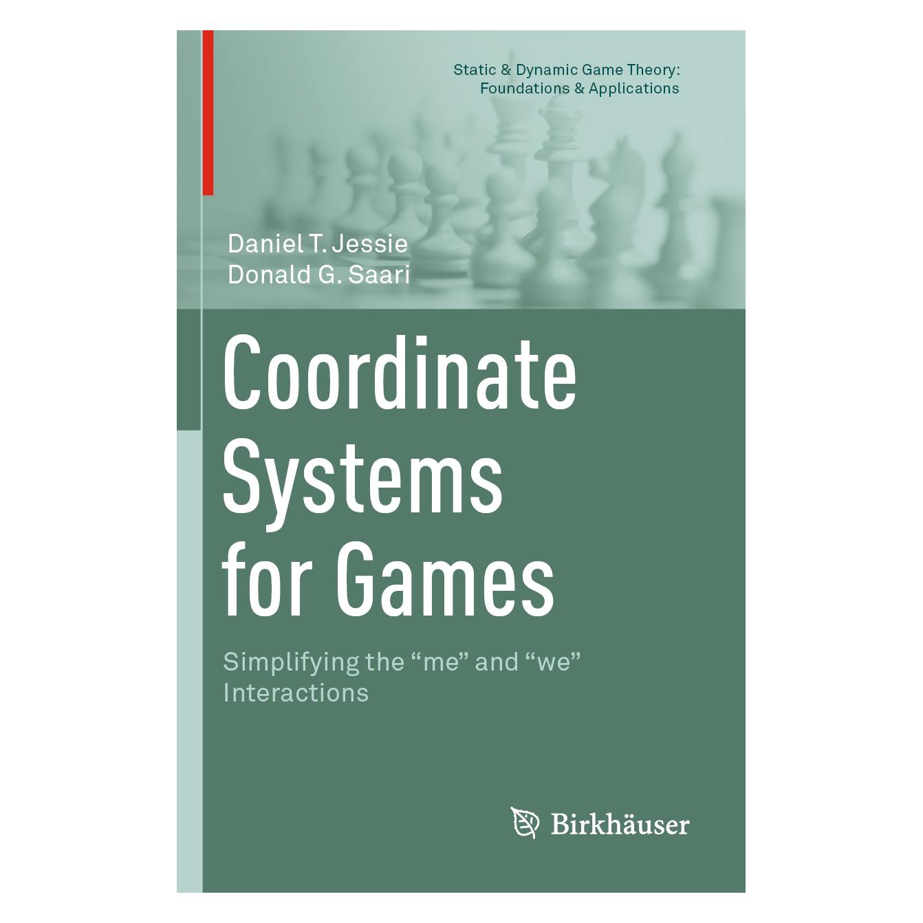 Springer Coordinate Systems for Games (Englisch, Softcover, Daniel T. Jessie, Donald G. Saari) (56115414)