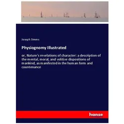 Physiognomy Illustrated, Sachbücher von Joseph Simms