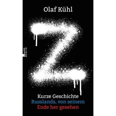 Z, Gebundene Ausgabe von Olaf Kühl, Rowohlt Berlin, 978-3-7371-0175-2
