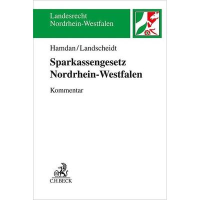 Sparkassengesetz Nordrhein-Westfalen, Gebundene Ausgabe von , C.H. Beck, 978-3-406-81745-8