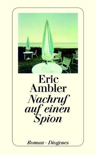 Eric Ambler - Nachruf auf einen Spion. - Preis vom 30.09.2026 09:01:18 h