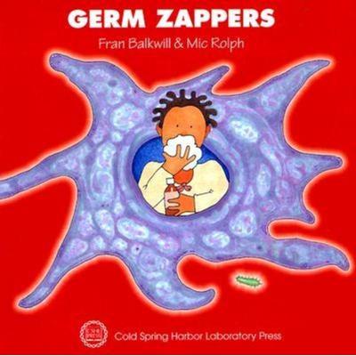 Germ Zappers, Taschenbuch von Fran Balkwill, Cold Spring Harbor Laboratory Press, 978-0-87969-598-9