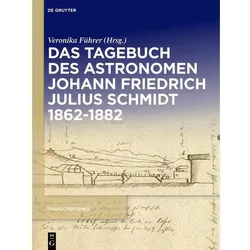 Das Tagebuch des Astronomen Johann Friedrich Julius Schmidt 1862–1882, Sachbücher