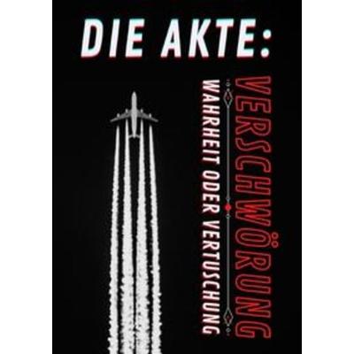 Die Akte: VERSCHWÖRUNG | Wahrheit oder Vertuschung, Taschenbuch von B. L. Publishing, Epubli, 978-3-7541-0021-9
