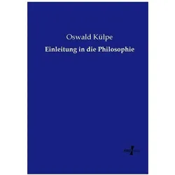 Einleitung in die Philosophie, Sachbücher von Oswald Külpe
