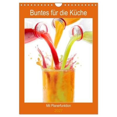 Buntes für die Küche (Wandkalender 2027 DIN A4 hoch), CALVENDO Monatskalender
