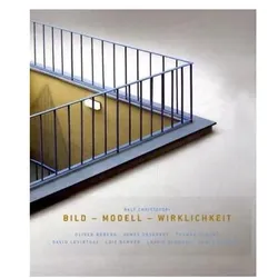 Bild - Modell - Wirklichkeit, Fachbücher von Ralf Christofori