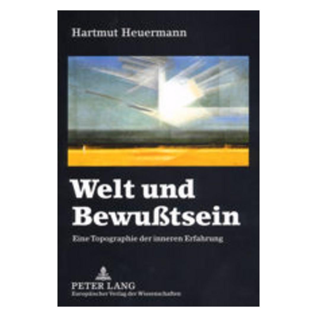Peter Lang Welt und Bewusstsein (Deutsch, Softcover, Hartmut Heuermann) (56024758)