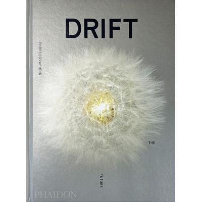 DRIFT, Choreographing the Future, Gebundene Ausgabe von Bjarke Ingels,Beatrice Leanza,William Myers, Phaidon, 978-1-83866-171-7