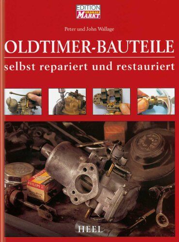 John Wallage - Oldtimer-Bauteile selbst repariert und restauriert - Preis vom 09.10.2026 07:28:09 h