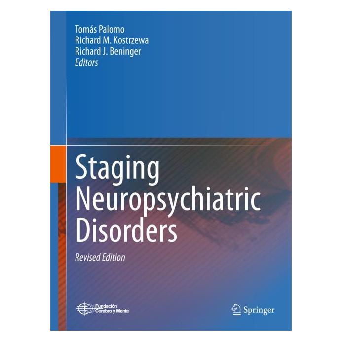 Springer Staging Neuropsychiatric Disorders (Englisch, Hardcover, Richard J. Beninger, Richard M. Kostrzewa, Tomás Palomo) (67750100)