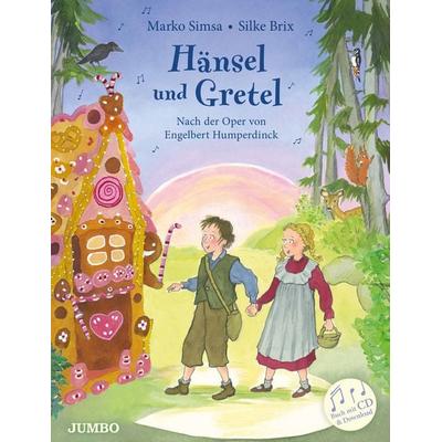 Hänsel und Gretel, Gebundene Ausgabe von Marko Simsa, JUMBO