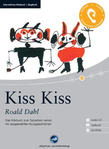 Roald Dahl - Kiss Kiss: Das Hörbuch zum Sprachen lernen mit ausgewählten Kurzgeschichten. Niveau A2 - Preis vom 10.10.2026 11:48:34 h