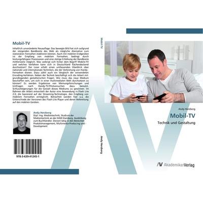 Mobil-TV, Taschenbuch von Andy Herzberg, AV Akademikerverlag, 978-3-639-41245-1