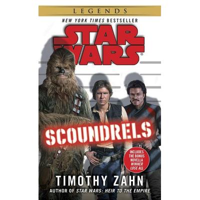 Scoundrels: Star Wars Legends, Taschenbuch von Timothy Zahn, Random House N.Y., 978-0-345-51151-5