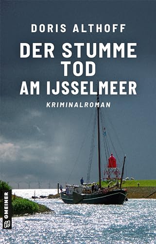Doris Althoff - Der stumme Tod am IJsselmeer: Kriminalroman (Hauptkommissarin Wallis Windsbraut) - Preis vom 15.10.2026 23:06:25 h