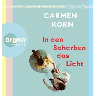 In den Scherben das Licht - Carmen Korn, Audio, 9783839821893