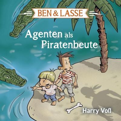 Ben und Lasse - Agenten als Piratenbeute - Harry Voss, Audio, 4099994651332