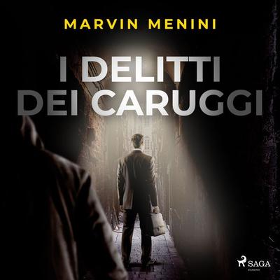 I delitti dei caruggi - Marvin Menini, Audio, 9788728292570