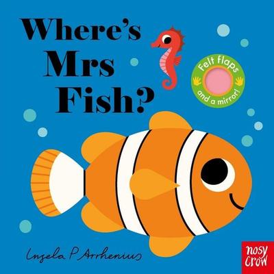Where's Mrs Fish?, Gebundene Ausgabe von Nosy Crow Ltd, Nosy Crow, 978-1-80513-353-7