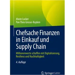 Chefsache Finanzen in Einkauf und Supply Chain, Fachbücher von Alwin Locker, Pan Theo Grosse-Ruyken