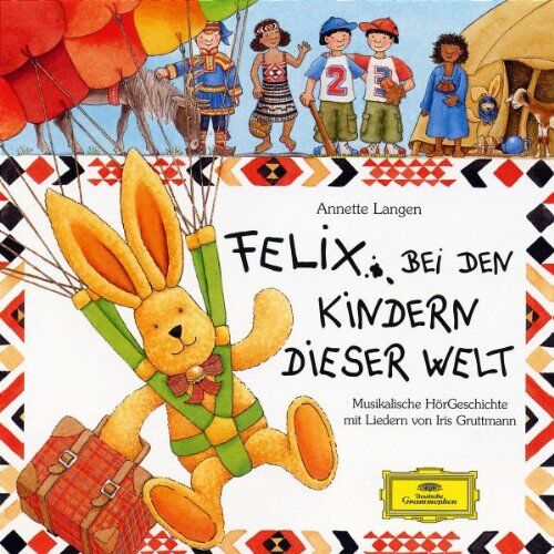 Iris Gruttmann - Felix Bei Den Kindern Dieser Welt - Preis vom 12.10.2026 11:37:12 h